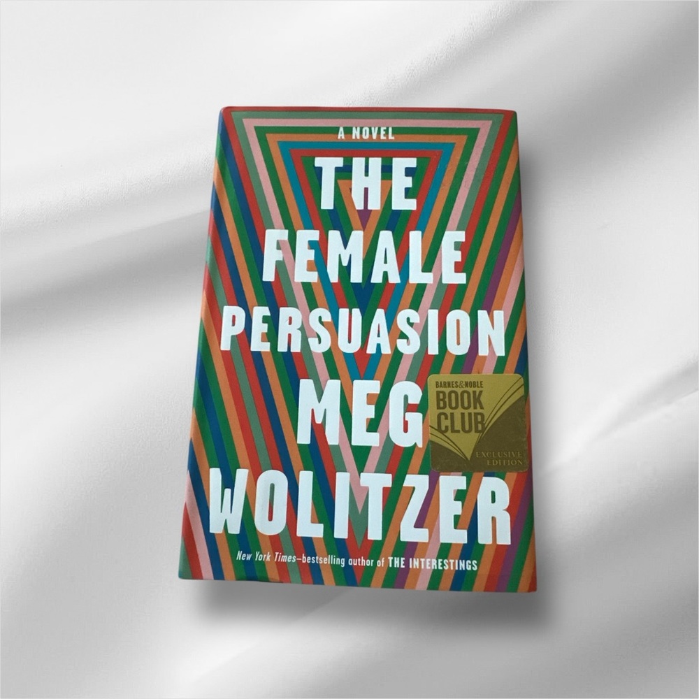 📘 The Female Persuasion – Meg Wolitzer